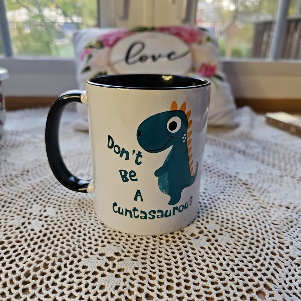 Mug Dinosaur Don't Be A C**tasaurous New
